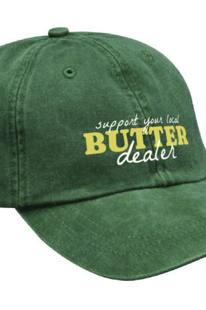 Support your local Butter dealer Hat